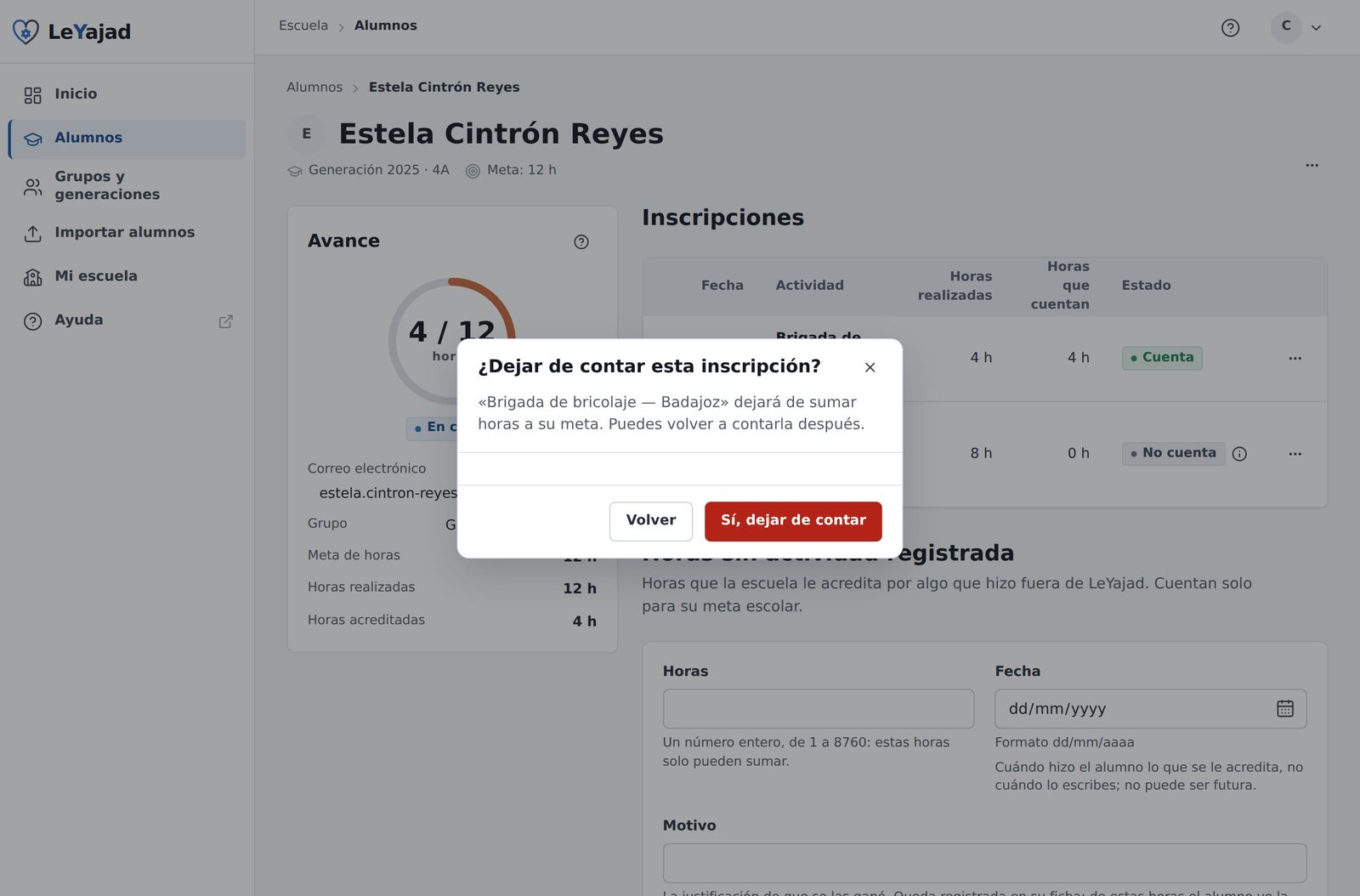 Diálogo «¿Dejar de contar esta inscripción?» con la advertencia de que dejará de sumar horas a su meta y los botones Volver y Sí, dejar de contar.